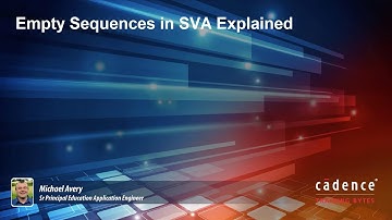 Empty Sequences in SVA Explained