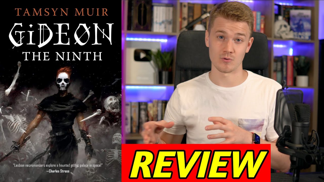 Gideon The Ninth - REVIEW