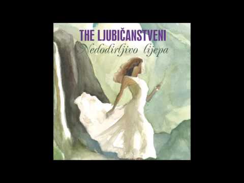 The Ljubičanstveni Nedodirljivo Lijepa Full Album Official HQ Audio