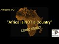 Ahmed sirour  africa is not a country lyric