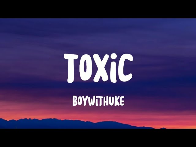 Toxic BoyWithUke-Tradução 