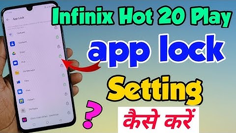 infinix Hot 20 Play me App lock kaise lagaye | How to Set App lock in infinix Hot 20 Play