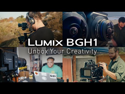 LUMIX BGH1 - "Unbox your creativity - LUMIX BGH1"