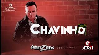 Allanzinho - Chavinho