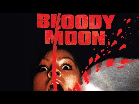 Official Trailer - BLOODY MOON (1981, Jess Franco, Olivia Pascal)