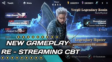 New Gameplay Global CBT Re- Streaming - Devil May Cry: Peak Of Combat 2023 Android & iOS