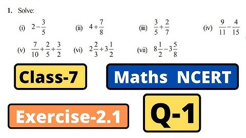 Class 7 Maths Chapter 2 fractions and decimals | NCERT Exercise 2.1 Question 1