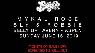 Mykal Rose w Sly &amp; Robbie Live - Belly Up Tavern San Diego June 16, 2019