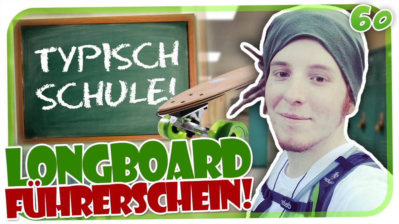 FAHRRAD / LONGBOARD FÜHRERSCHEIN?! TYPISCH SCHULE 60