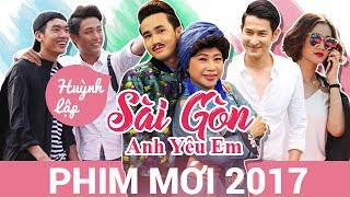 Phim Chiếu Rạp : Sài Gòn, Anh Yêu Em Full HD