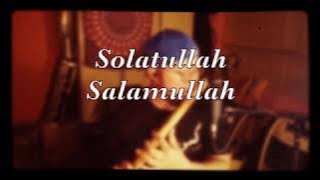 Solatullah Salamullah 'instrumental seruling by boyraZli'
