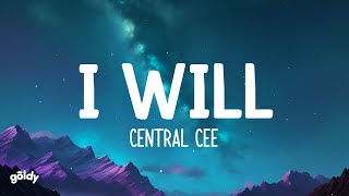 Central Cee - I Will (Lyrics)