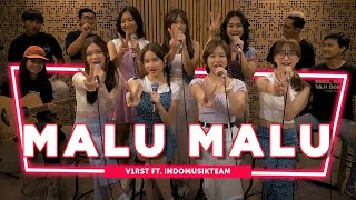 V1RST NYANYI 'MALU MALU' BARENG INDOMUSIKTEAM DI #PETIK !!