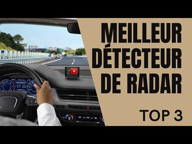 Top 5 détecteur de radar mobile 2019