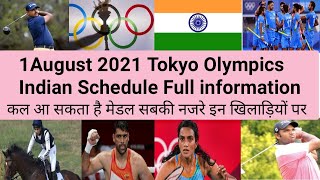 Day-9 Schedule(1 August 2021) Of India In Tokyo Olympics 2021| Satish Kumar,Pv Sindhu In Action