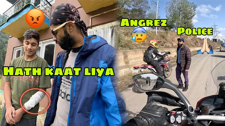 Kashmir mai Haath kaat liya mere liye 😰 or Police ne Sahiba ko Angrez samjh ke rok liya 😱 Ep.12