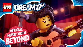 LEGO DREAMZzz | Official Music Video | Beyond
