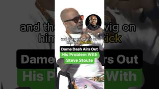 Dame Dash Airs Out His Problem With Steve Stoute