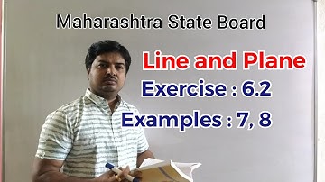 Lec12 Line and Plane : Shortest distance between lines : Exercise 6.2 : Example 7, 8