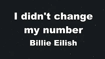 Karaoke♬ I Didn’t Change My Number - Billie Eilish 【No Guide Melody】 Instrumental