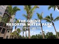The Grove Resort & Water Park | Welcome to Sam Jose