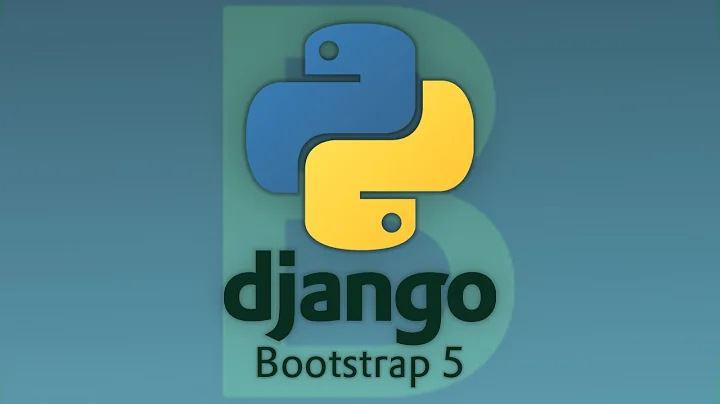 Using Bootstrap in Python Django Projects Tutorial