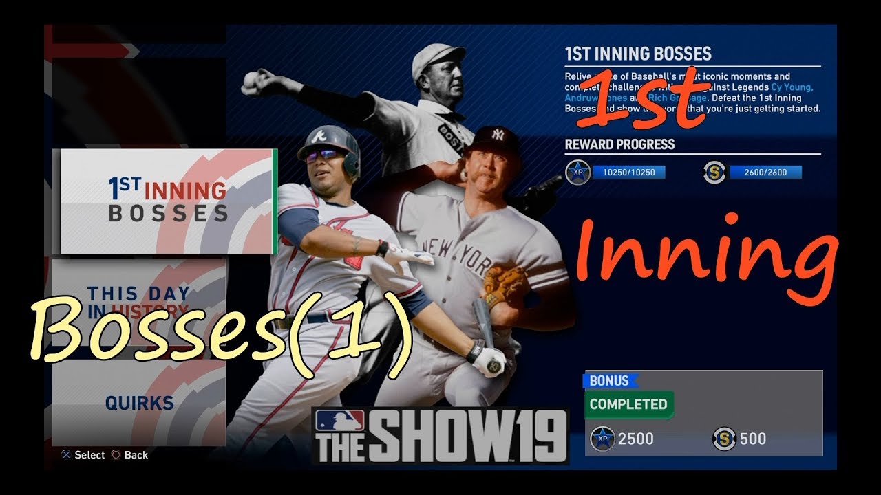 【MLB THE SHOW 19】NEW MOMENTS 1ST INNING-1ST INNING BOSSES COMPLETED(1)  PS4 HD Diamond Dynasty
