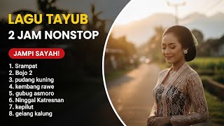 JAMPI SAYAH ALBUM TAYUB 2 Jam NONSTOP 