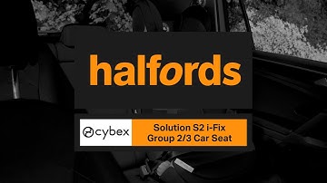 Cybex Solution S2 i-Fix Car Seat | Halfords UK