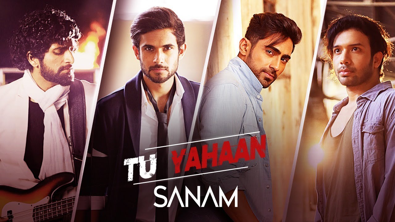 Tu Yahaan  Official Music Video  Sanam