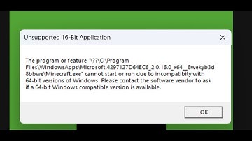 Fix Minecraft Launcher Error Unsupported 16 Bit Application Incompatibility With 64 Bit Versions