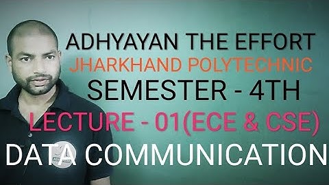 Data communication for electronic and computer students of 4th semester polytechnic jharkhand