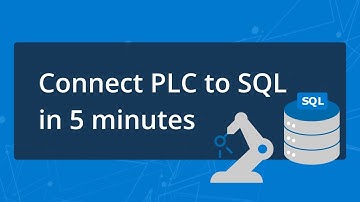 How to connect your PLC to your database in 5 minutes
