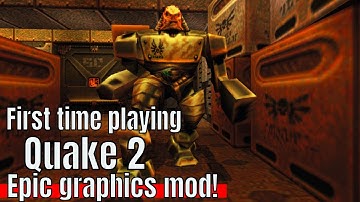 Playing quake 2 for the first time! - epic graphics mod too