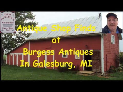 Antique Shop Finds At Burgess Antiques In Galesburg, MI