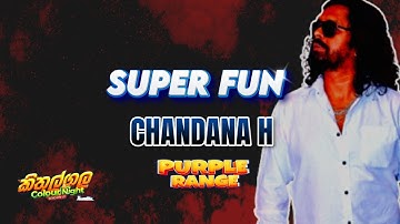 CHANDANA H - SUPER FUN (Live with PURPLE RANGE @ Kithulgala)