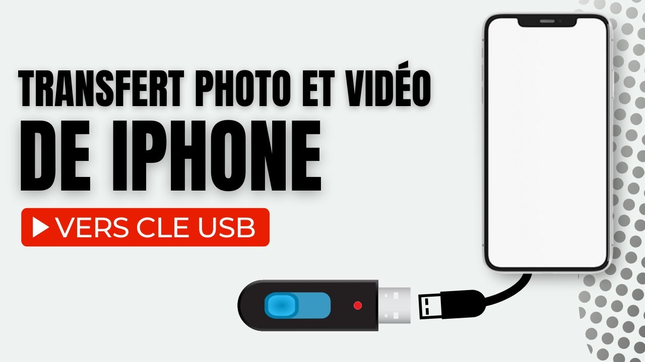 Comment transférer les photos ou vidéos de votre iphone vers une clé USB et  vice versa 