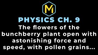 Celebrity 9.18 Mastering Physics Solution Tutorial -"The flowers of the bunchberry plant open with astonishing Wealth