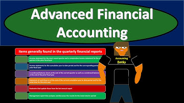 Interim Financial Reporting Rules 1325 Advanced Financial Accounting