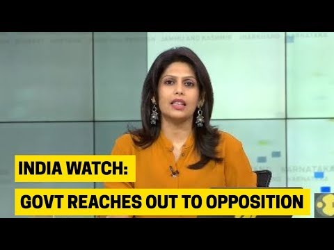 India Watch: Govt Reaches Out To Opposition
