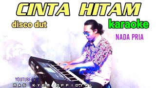 cinta Hitam karaoke disco dut orgen tunggal