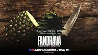 Tantara Malagasy - FANDRAVA (Tantaran'i Radio RFM Vaoavao) Fizarana Fahatelo
