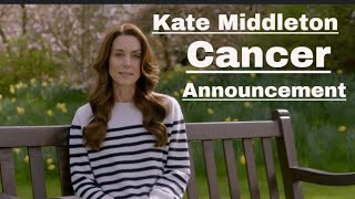 Breaking Kate Middletown has Cancer?! This explains A LOT! PRAYERS NEEDED!