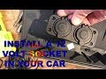 Installing 12v Sockets for 10$ in Your Car Is Easy