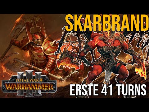 Total War: Warhammer III | Die ersten 41 Turns Skarbrand (Khorne) | deutsch