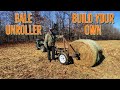 How to build your own bale unroller