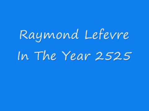 Raymond Lefevre - In The Year 2525