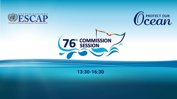 76th Session of the Economic and Social Commission for Asia and the Pacific - DayDayNews