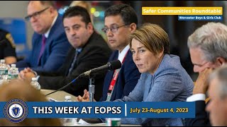 This Week at EOPSS: July 23- August 4, 2023