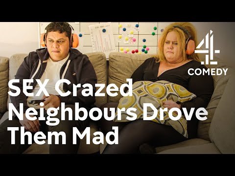 Driven MAD By SEX OBSESSED Nightmare Next Door Neighbours From HELL 😂